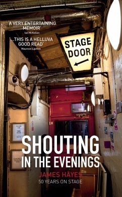 Shouting in the Evenings (eBook, ePUB) - Hayes, James