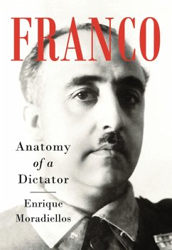 Franco (eBook, ePUB) - Moradiellos, Enrique