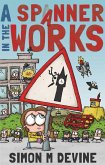 Spanner in the Works (eBook, ePUB)