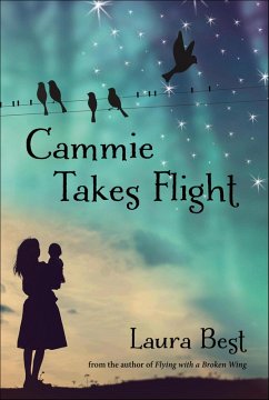 Cammie Takes Fligh (eBook, ePUB) - Best, Laura Cammie Takes Fligh (eBook, ePUB) - Best, Laura