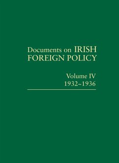 Cover Documents on Irish Foreign Policy: v. 4: 1932 - 1936 (eBook, PDF)
