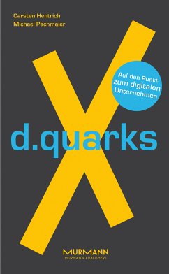 d.quarksX (eBook, ePUB) - Hentrich, Carsten; Pachmajer, Michael