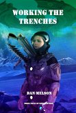Working The Trenches (Rediscovery, #4) (eBook, ePUB)