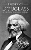 Frederick Douglass (American Civil War) (eBook, ePUB) Frederick Douglass (American Civil War) (eBook, ePUB)