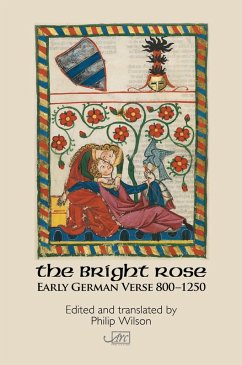 Cover The Bright Rose: Early German Verse 800-1250 (eBook, ePUB)