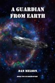 A Guardian From Earth (Rediscovery, #2) (eBook, ePUB)