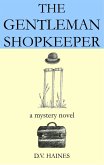 Gentleman Shopkeeper (eBook, ePUB)