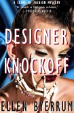 Designer Knockoff (The Crime of Fashion Mysteries, #2) (eBook, ePUB)