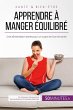 Apprendre à manger équilibré (eBook,... - Bild 1