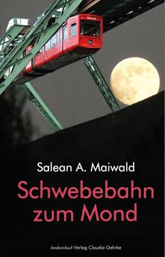 Cover Schwebebahn zum Mond (eBook, ePUB)