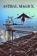 Astral Magick: Beyond Projection... - Bild 1