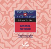 Bananas ao vento (eBook, ePUB)