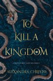 To Kill a Kingdom (eBook, ePUB)