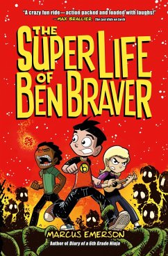 Cover The Super Life of Ben Braver (eBook, ePUB)