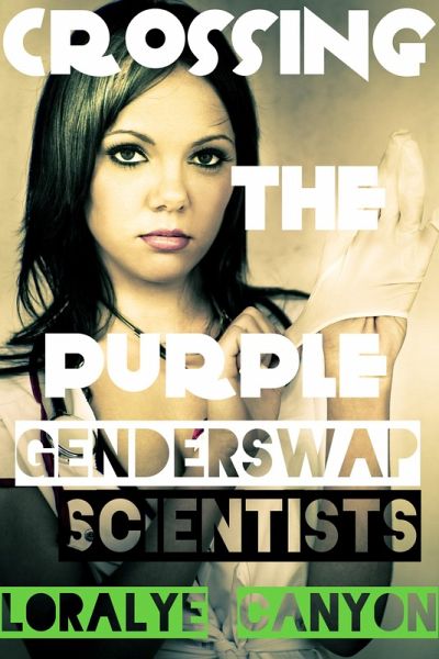 Gender Swap Scientists (eBook, ePUB)