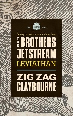 The Brothers Jetstream: Leviathan (eBook, ePUB) - Claybourne, Zig Zag