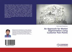 An Approach for Market Segmentation using Customer Pain Points - Rengeswaran, Balamurugan