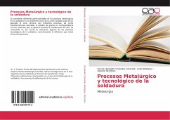 Procesos Metalúrgico y tecnológico de la soldadura