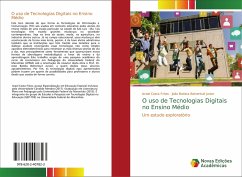O uso de Tecnologias Digitais no Ensino Médio - Fróes, Israel Costa;Bottentuit Junior, João Batista