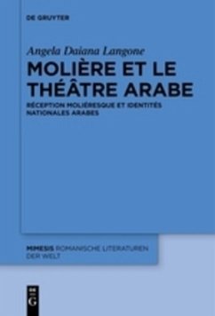 Molière et le théâtre arabe - Langone, Angela Daiana