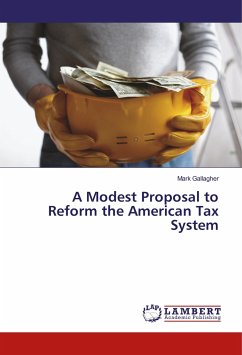 A Modest Proposal to Reform the American Tax System