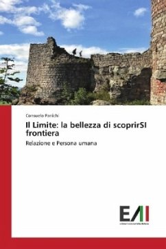 Il Limite: la bellezza di scoprirSI frontiera - Panichi, Consuelo