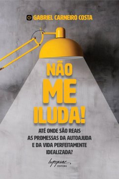 Cover Não me iluda! (eBook, ePUB)