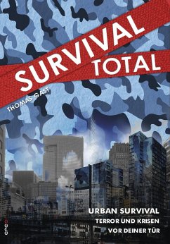 Survival Total (Bd. 2) (eBook, PDF) - Gast, Thomas