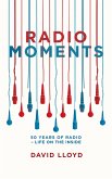 Radio Moments (eBook, ePUB)