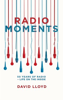Radio Moments (eBook, ePUB) - Lloyd, David