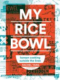 My Rice Bowl (eBook, ePUB)