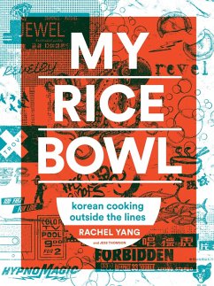 My Rice Bowl (eBook, ePUB) - Yang, Rachel; Thomson, Jess