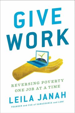 Give Work (eBook, ePUB) - Janah, Leila