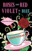 Roses are Red, Violet is Blue (Sweet Petite Mysteries) (eBook, ePUB)