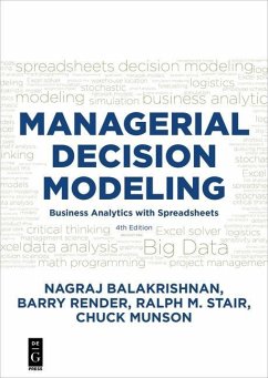 Managerial Decision Modeling (eBook, ePUB) - Balakrishnan, Nagraj (Raju); Render, Barry; Stair, Ralph; Munson, Charles