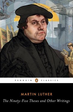 The Ninety-Five Theses and Other Writings (eBook, ePUB) - Luther, Martin