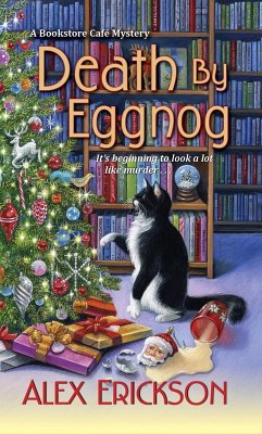 Death by Eggnog (eBook, ePUB) - Erickson, Alex