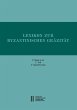 Lexikon zur byzantinischen Gräzität... - Bild 1
