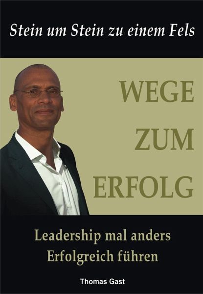 Wege zum Erfolg (eBook, PDF) Wege zum Erfolg (eBook, PDF)