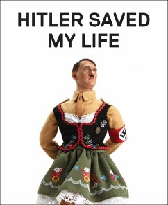 Cover Hitler Saved My Life (eBook, ePUB)