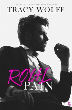 Royal Pain (eBook, ePUB) - Wolff, Tracy