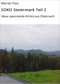 SOKO Steiermark Teil 2 (eBook, ePUB)