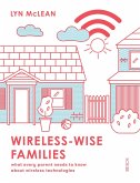 Wireless-Wise Families (eBook, ePUB)