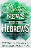 Better News for the Hebrews (eBook, ePUB)