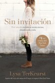 Sin invitacion / Uninvited (eBook, ePUB) Sin invitacion / Uninvited (eBook, ePUB)