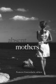 Absent Mothers (eBook, ePUB)