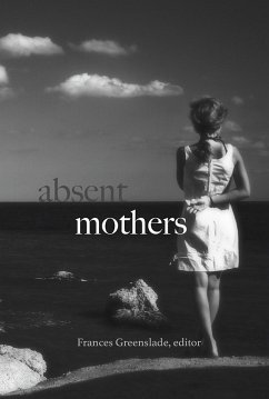 Cover Absent Mothers (eBook, ePUB)