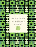 The Time Machine and The Invisible Man (eBook, ePUB)