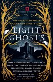 Eight Ghosts (eBook, ePUB)