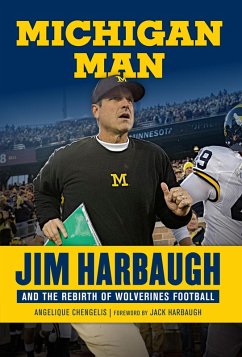 Michigan Man (eBook, ePUB) - Chengelis, Angelique; Harbaugh, Jack
